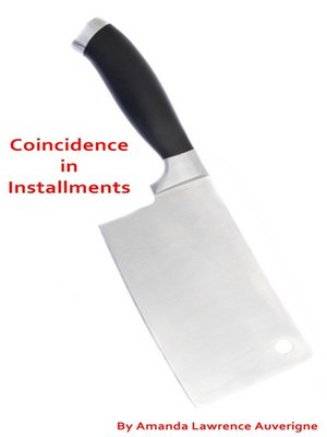 cover image of Coincidence in Installments